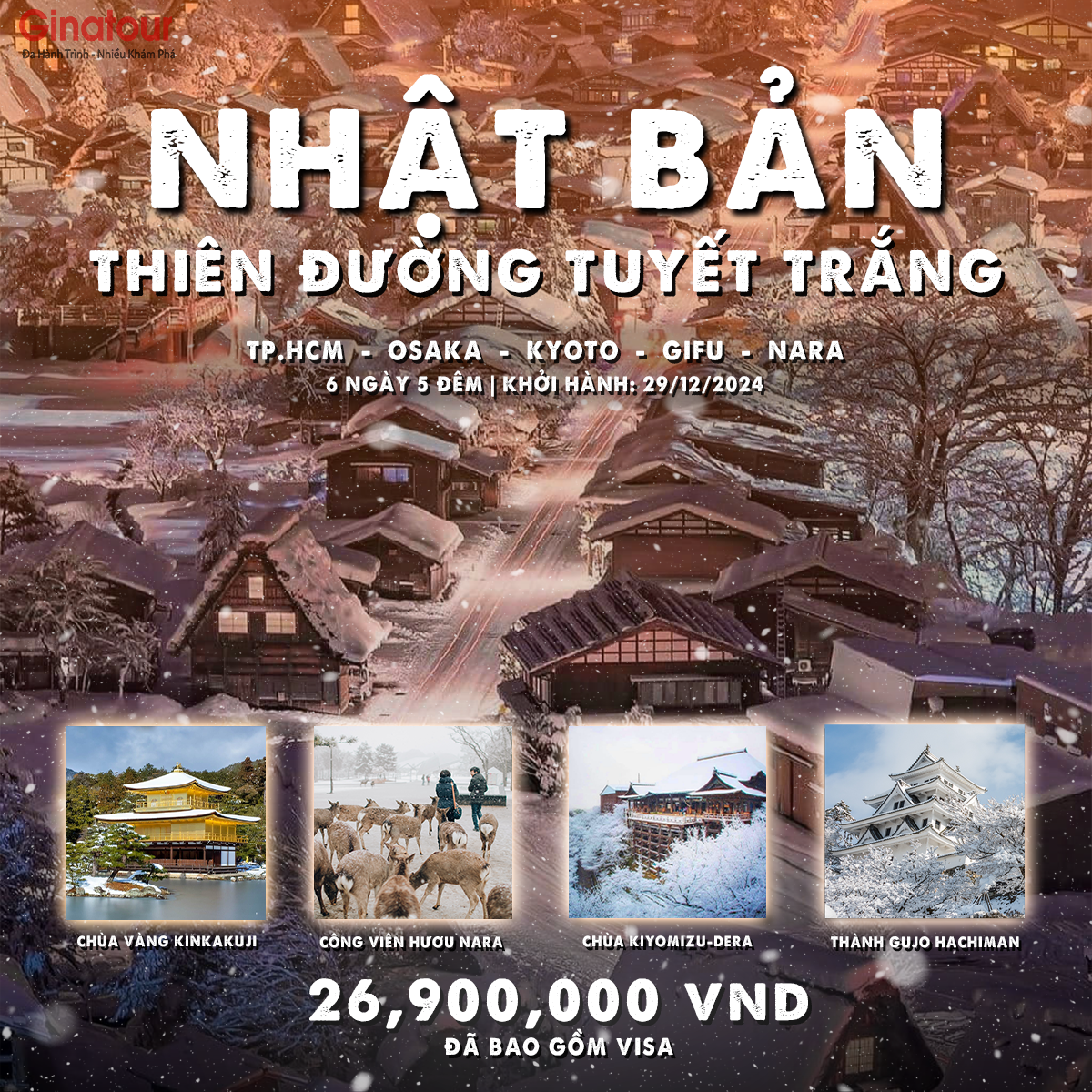 Tour mùa đông nhât bản: Osaka – Kyoto – Gifu – Nara